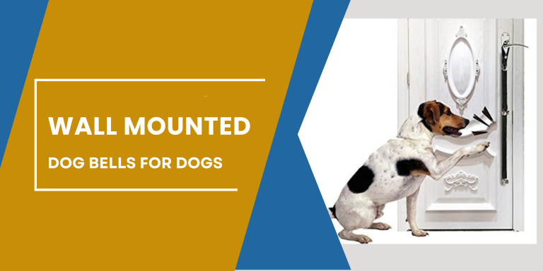 Wall Mounted Dog Bells for Dogs